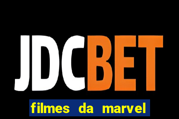 filmes da marvel completo dublado